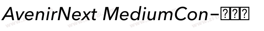 AvenirNext MediumCon字体转换 AvenirNext MediumCon字体转换